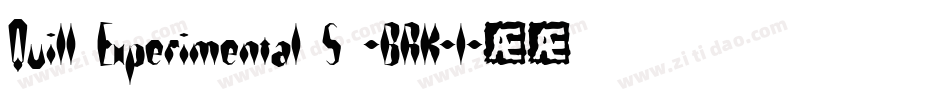 Quill Experimental S -BRK-1字体转换